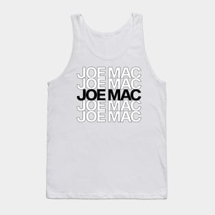 Joe Mac - stacked Tank Top